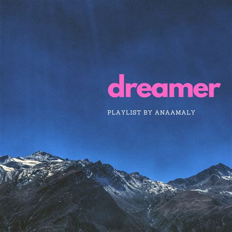 Strapon Dreamer Playlist